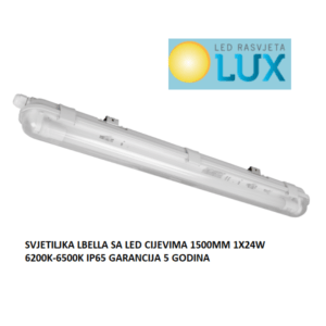 SVJETILJKA LBELLA SA LED CIJEVIMA 1500MM 1X24W 6200K-6500K IP65 GARANCIJA 5 GODINA