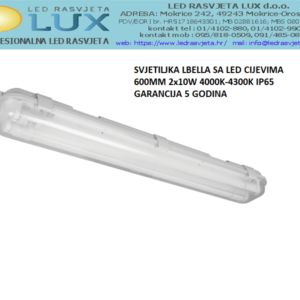 SVJETILJKA LBELLA SA LED CIJEVIMA 600MM 2x10W 4000K-4300K IP65 GARANCIJA 5 GODINA